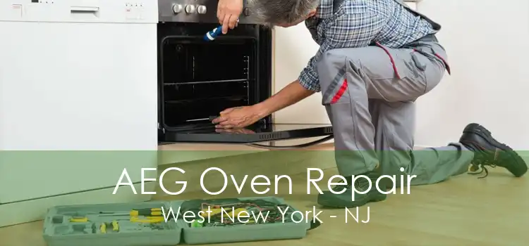 AEG Oven Repair West New York - NJ