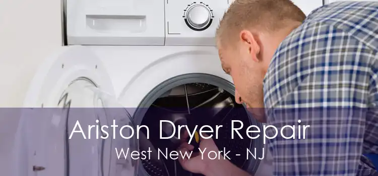 Ariston Dryer Repair West New York - NJ