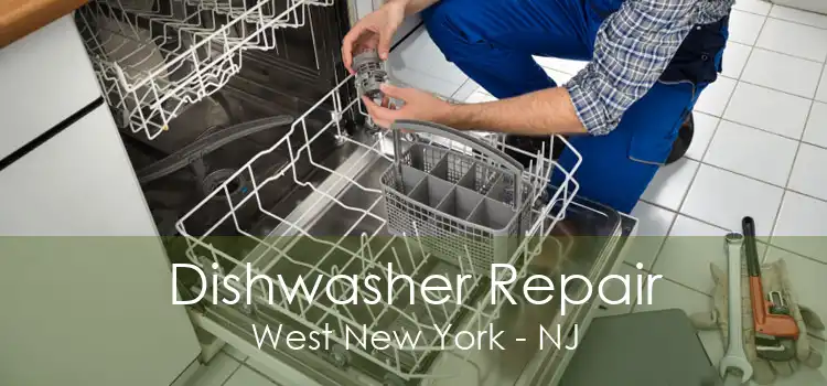 Dishwasher Repair West New York - NJ
