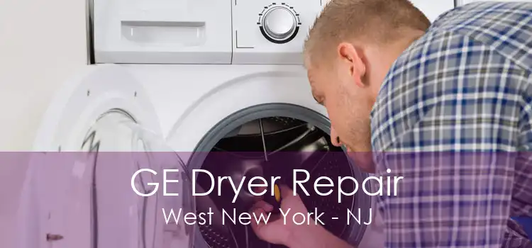 GE Dryer Repair West New York - NJ