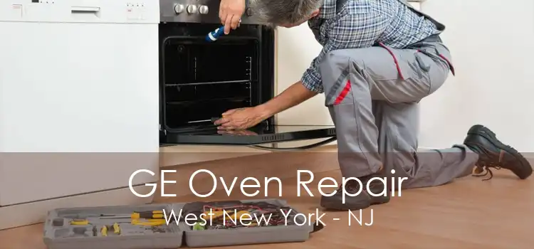 GE Oven Repair West New York - NJ