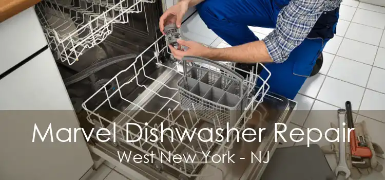 Marvel Dishwasher Repair West New York - NJ