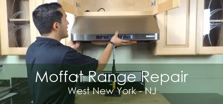 Moffat Range Repair West New York - NJ
