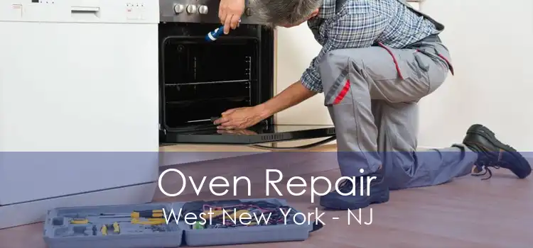 Oven Repair West New York - NJ