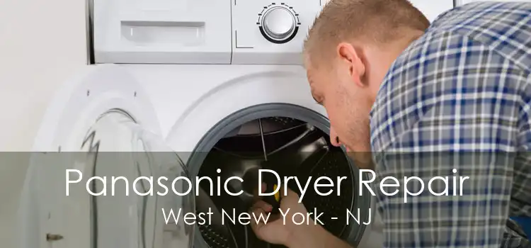 Panasonic Dryer Repair West New York - NJ