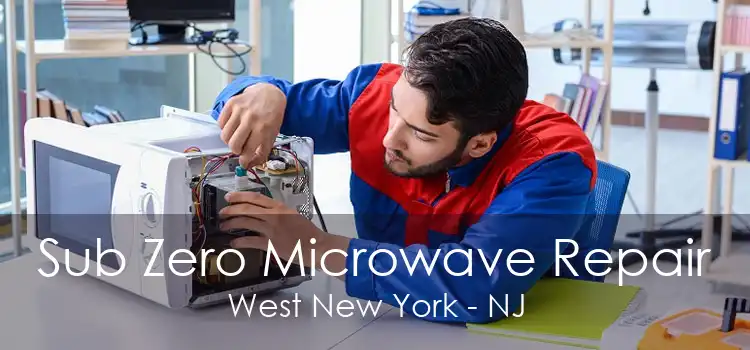 Sub Zero Microwave Repair West New York - NJ