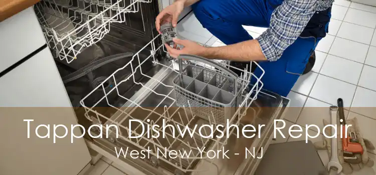 Tappan Dishwasher Repair West New York - NJ