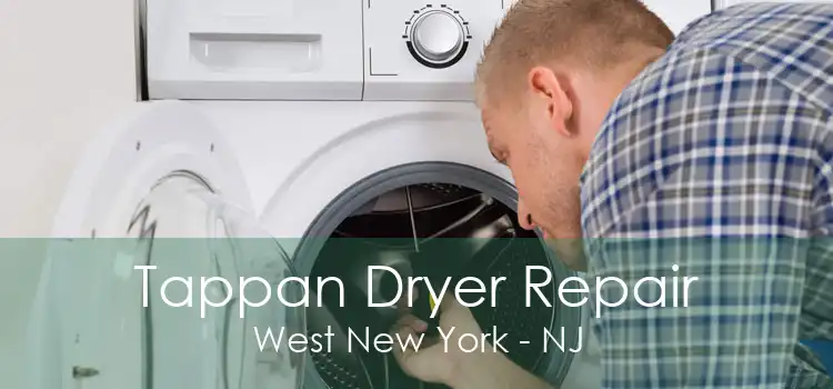 Tappan Dryer Repair West New York - NJ