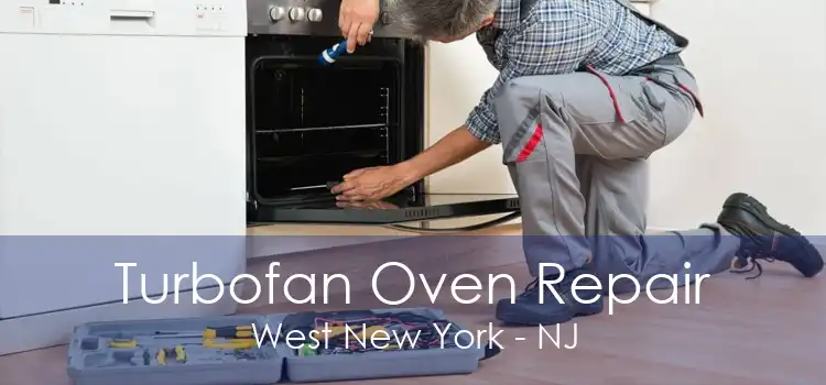 Turbofan Oven Repair West New York - NJ
