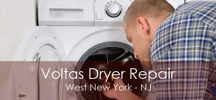 Voltas Dryer Repair West New York - NJ