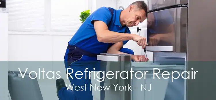 Voltas Refrigerator Repair West New York - NJ