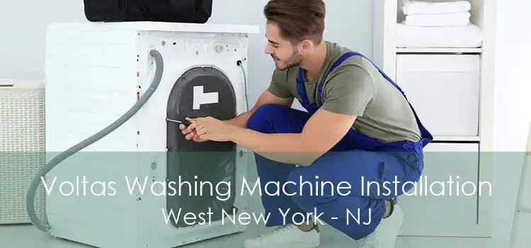 Voltas Washing Machine Installation West New York - NJ