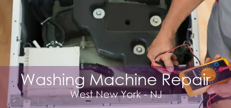 Washing Machine Repair West New York - NJ
